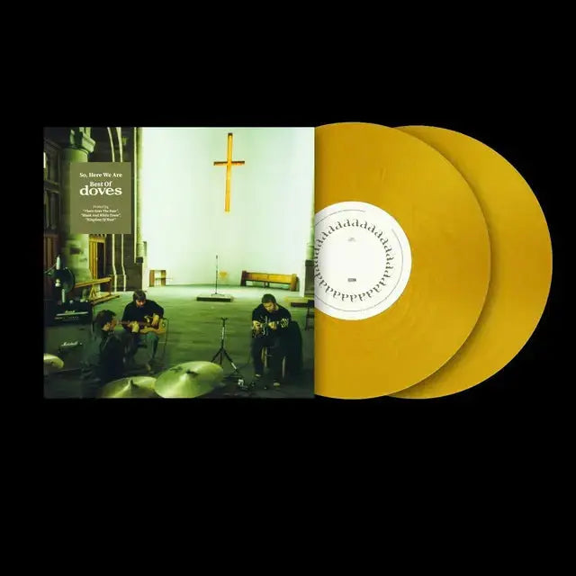 Doves Best Of, So Here We Are