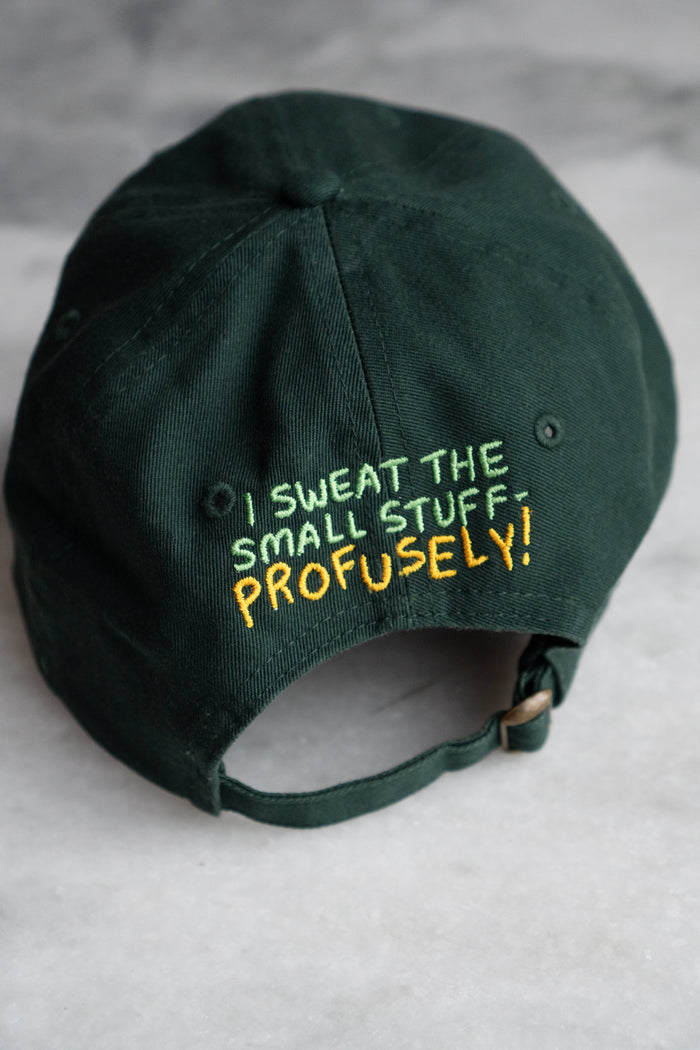Sweat the Small Stuff Front & Back Dad Hat