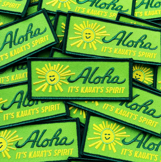 ALOHA, IT'S KAUAI'S SPIRIT PATCH
