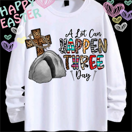 ALOT CAN HAPPEN IN 3 DAYS #4