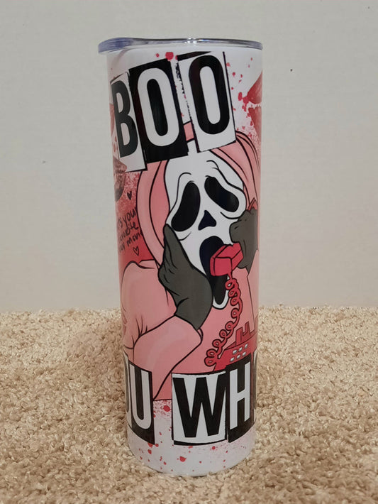 Boo you whore tumbler