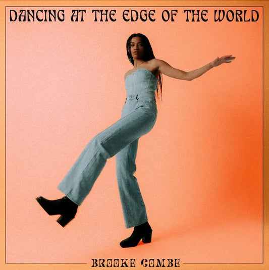 Brooke Combe Dancing at The Edge of The World