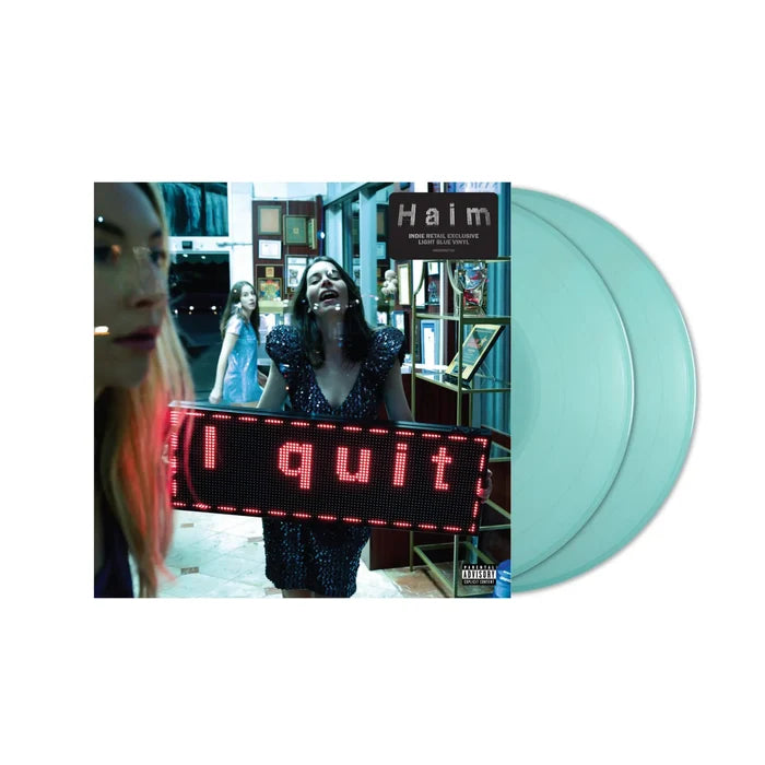 HAIM I Quit