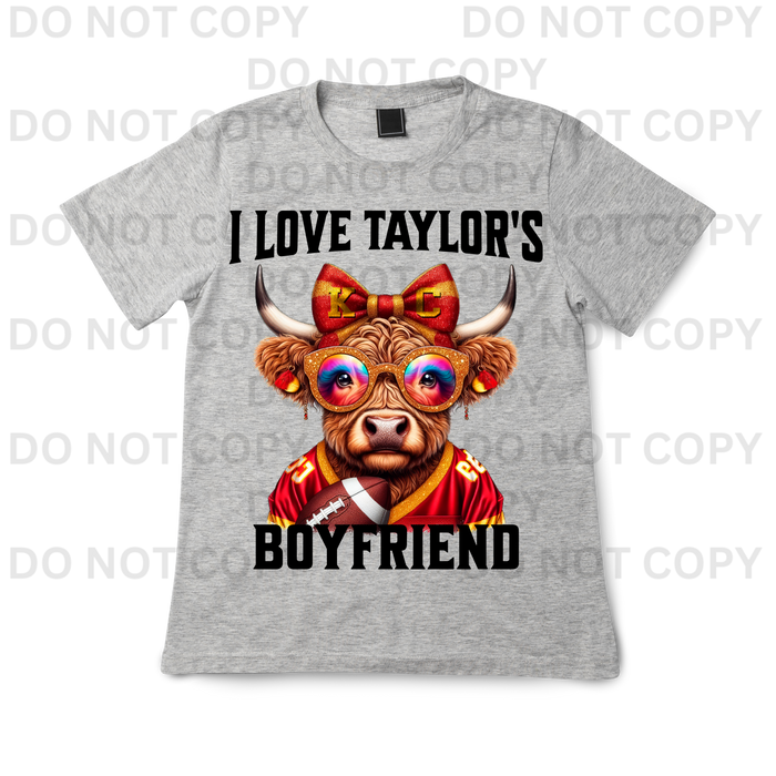 I LOVE TAYLORS BOYFRIEND  {COW}