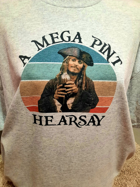 Mega pint hearsay