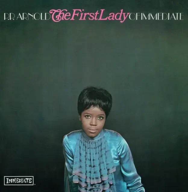 PP Arnold The First Lady of Immediate