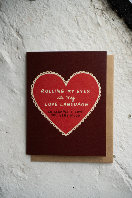 Rolling my Eyes Card