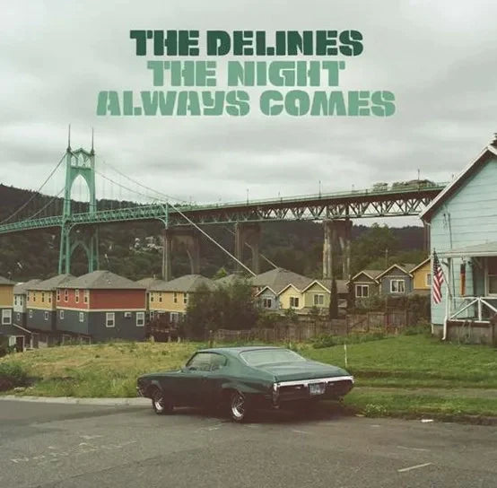 The Delines The Night Always Comes (RSD23)