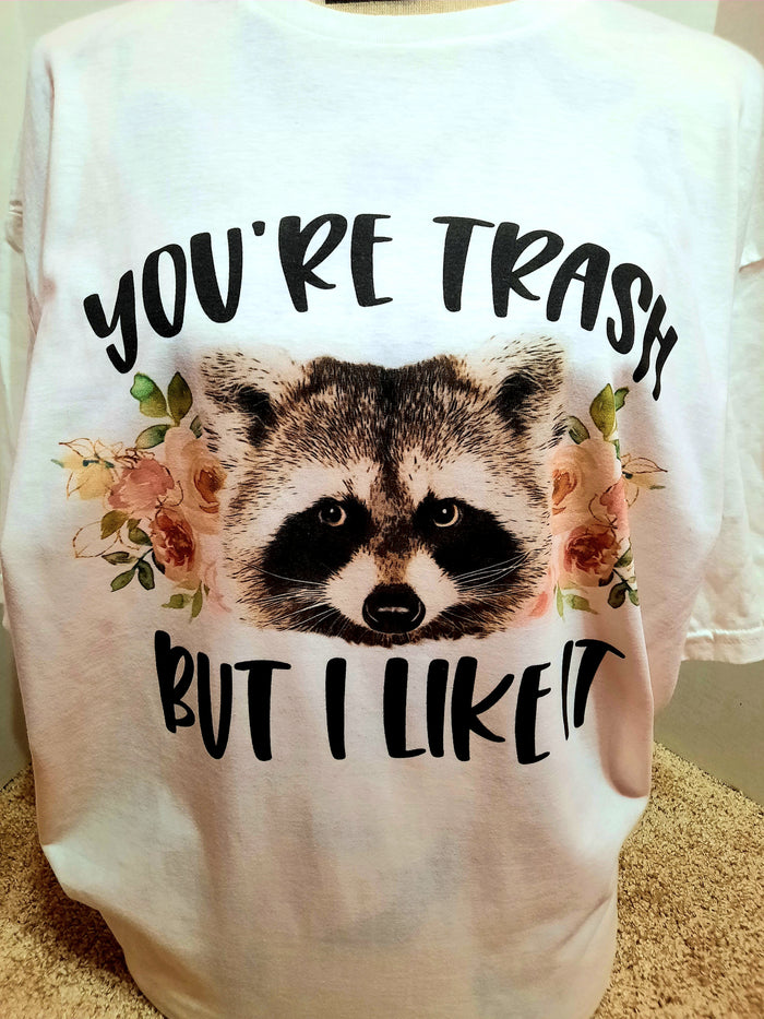 You're trash